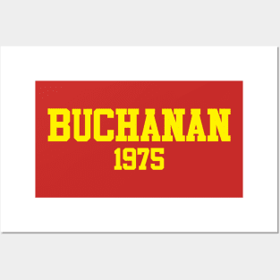 Buchanan 1975 Posters and Art